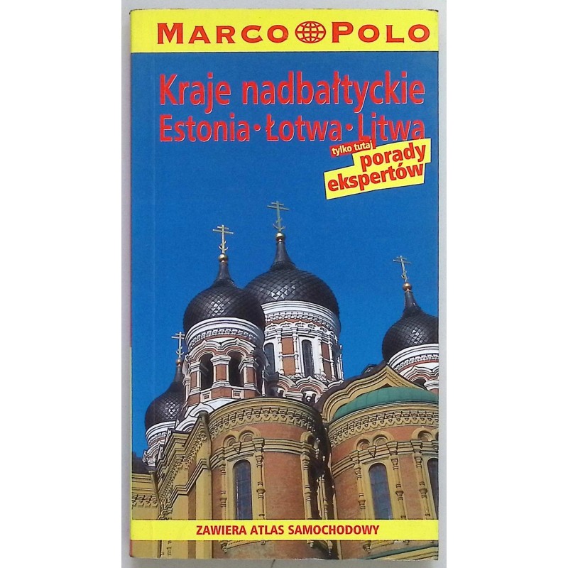 Kraje nadbałtyckie Estonia, Łotwa, Litwa