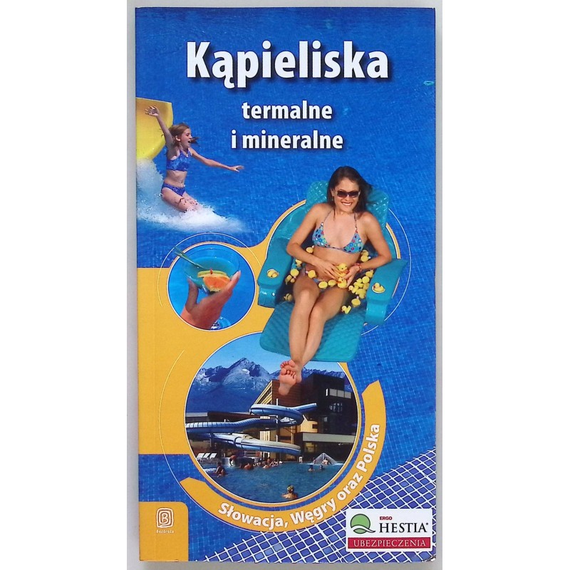 Kąpieliska termalne i mineralne Słowacja Wegry