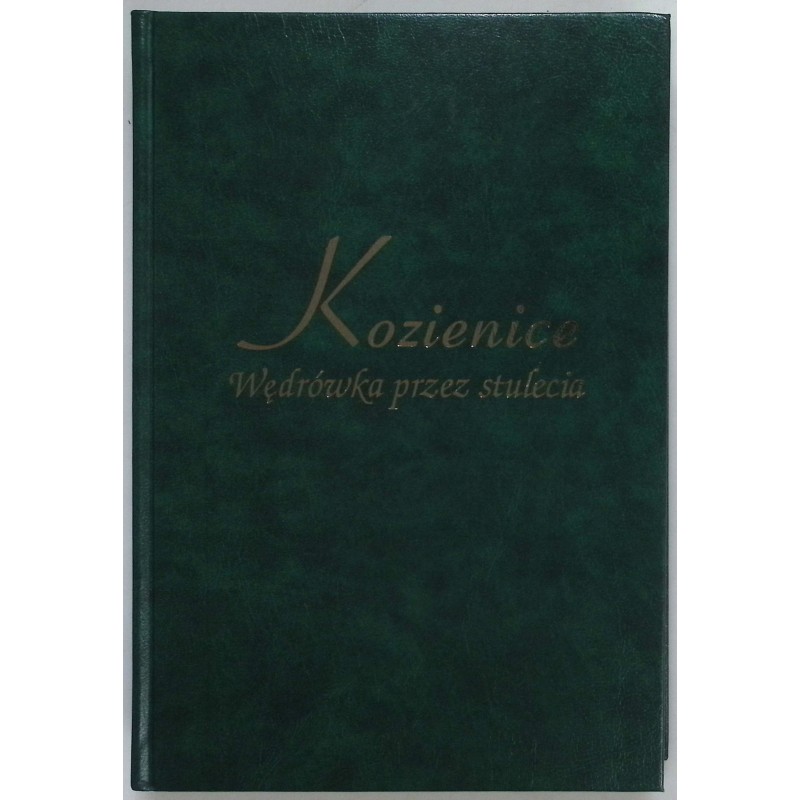 Kozienice wędrówka przez stulecia