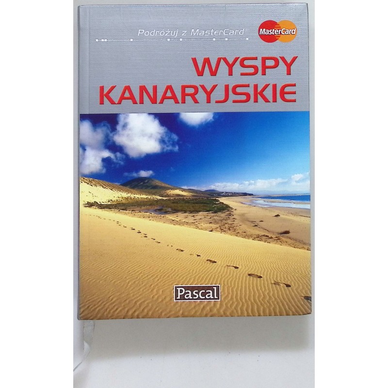 Wyspy Kanaryjskie Przewodnik ilustrowany Anna Jankowska