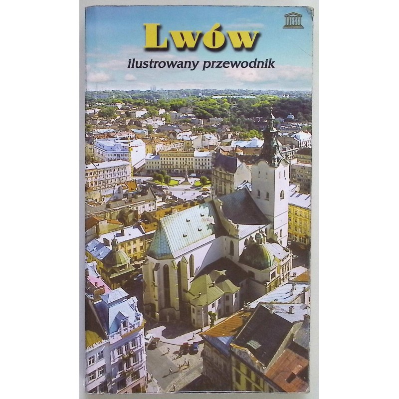 Lwów Ilustrowany przewodnik