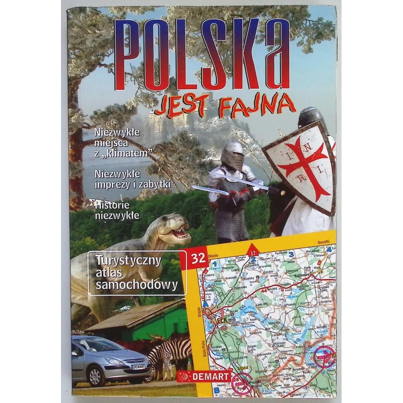Polska jest fajna Turystyczny atlas samochodowy