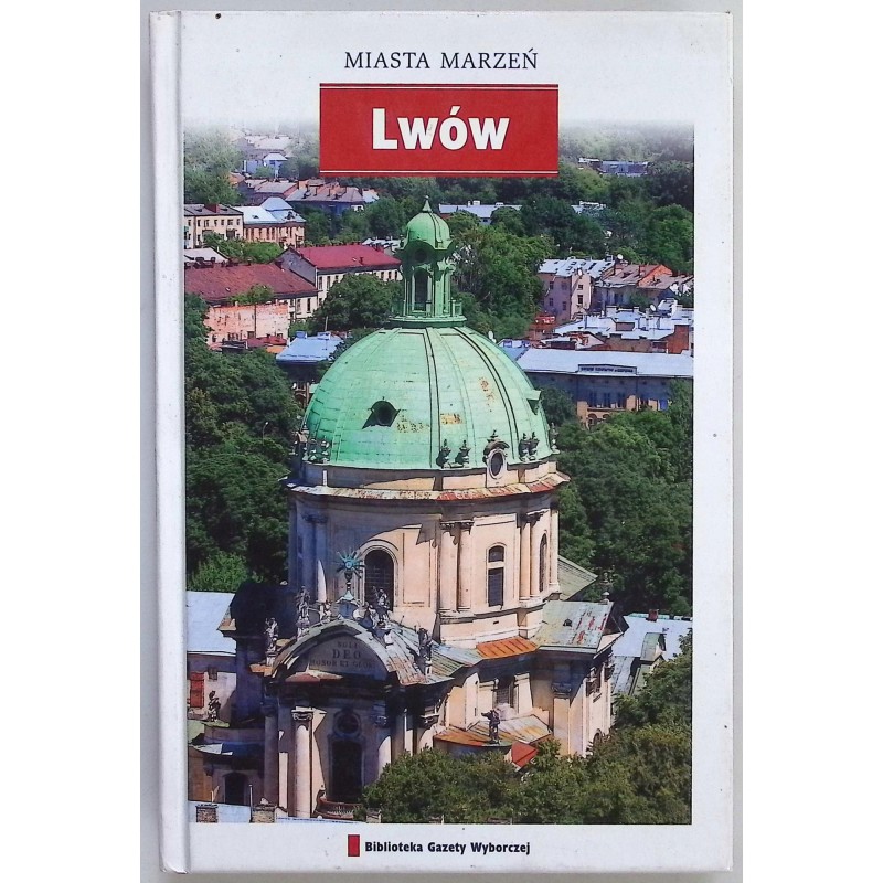 Miasta marzeń Lwów