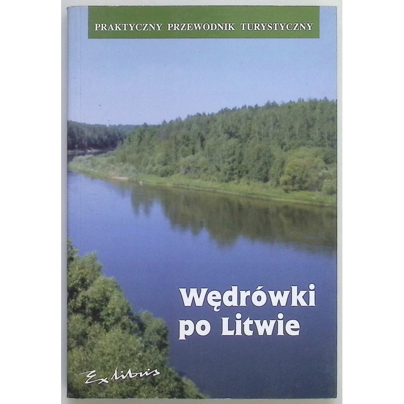 Wędrówki po Litwie Mieczysław Jackiewicz