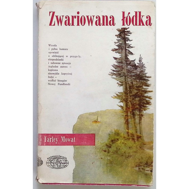 Zwariowana łódka Farley Mowat