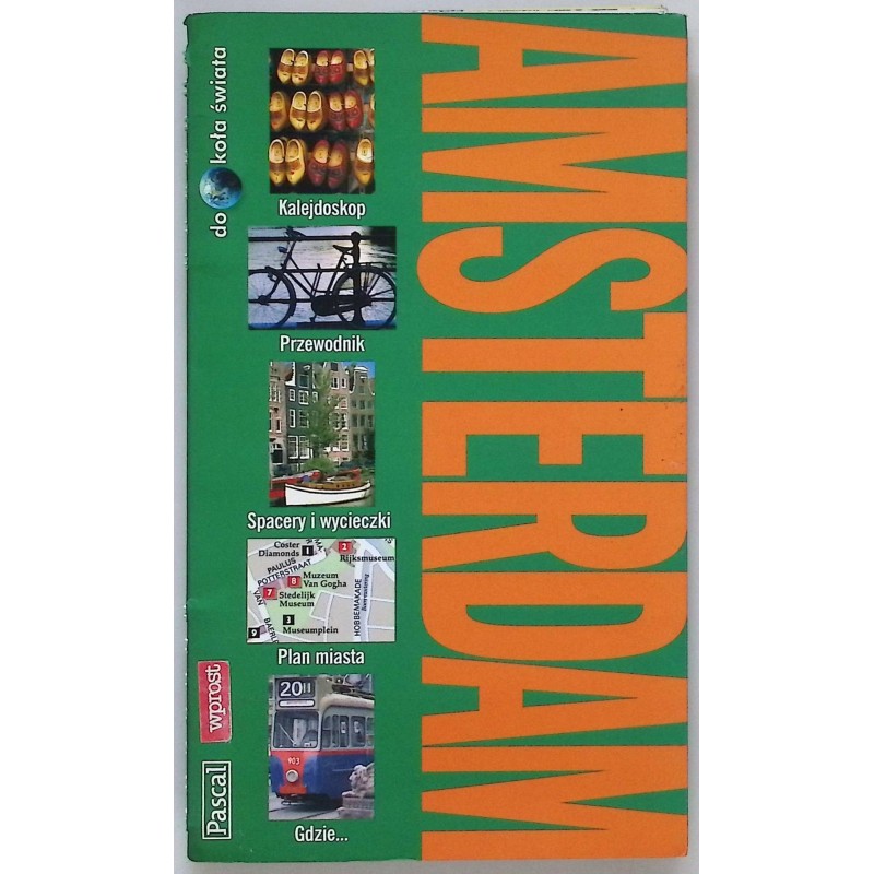 Amsterdam. Dookoła świata Simon Calder