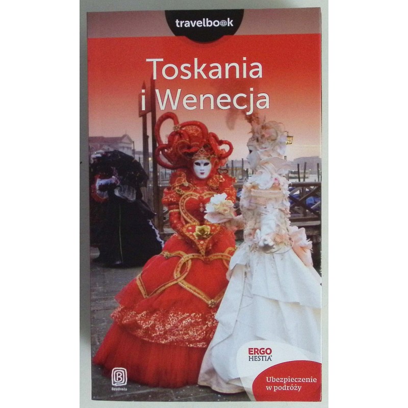 Toskania i Wenecja Travelbook