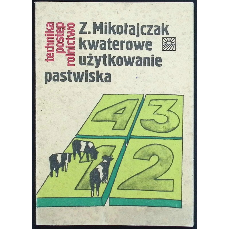 Kwaterowe użytkowanie pastwiska