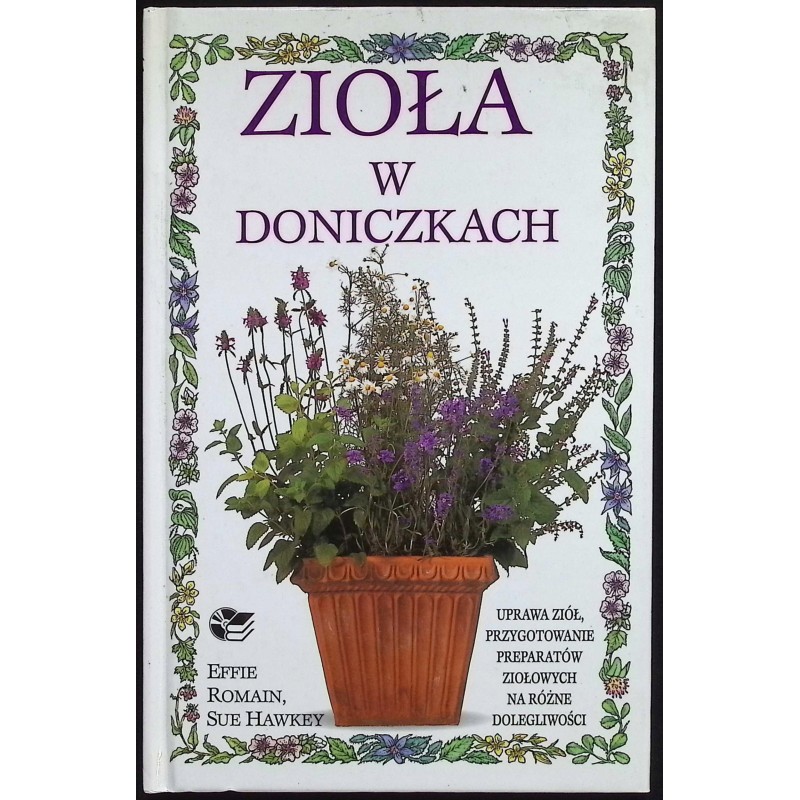 Zioła w doniczkach Effie Romain Sue Hawkey