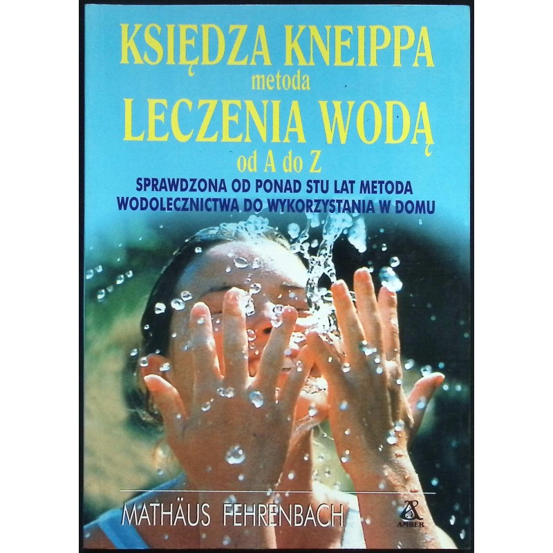Księdza Kneippa metoda leczenia wodą Fehrenbach