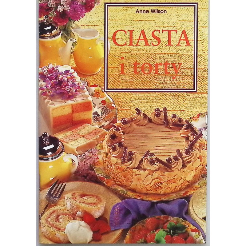 Ciasta i torty Anne Wilson