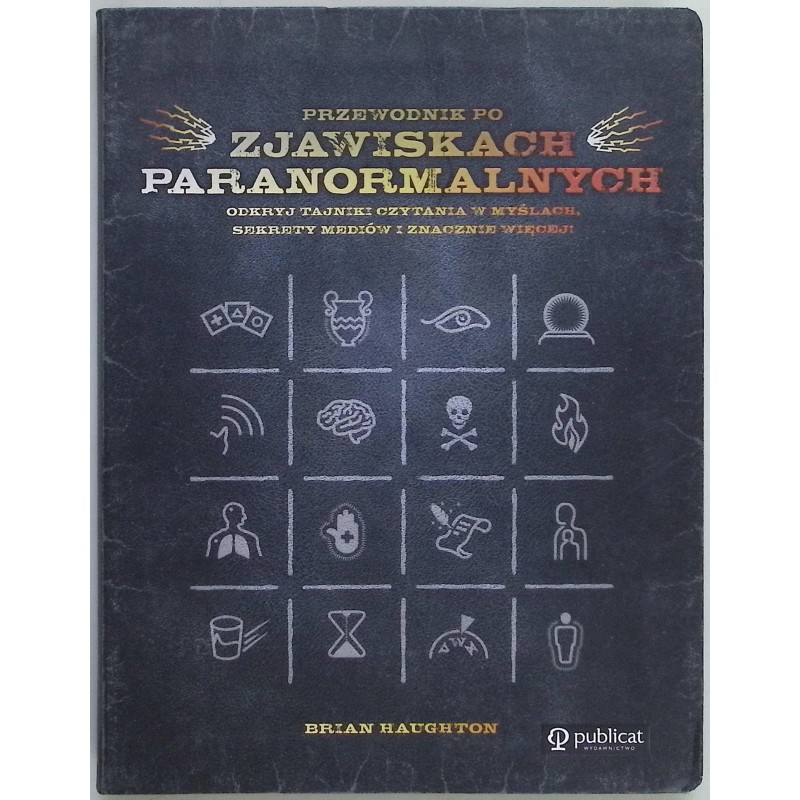 Przewodnik po zjawiskach paranormalnych Brian Haughton