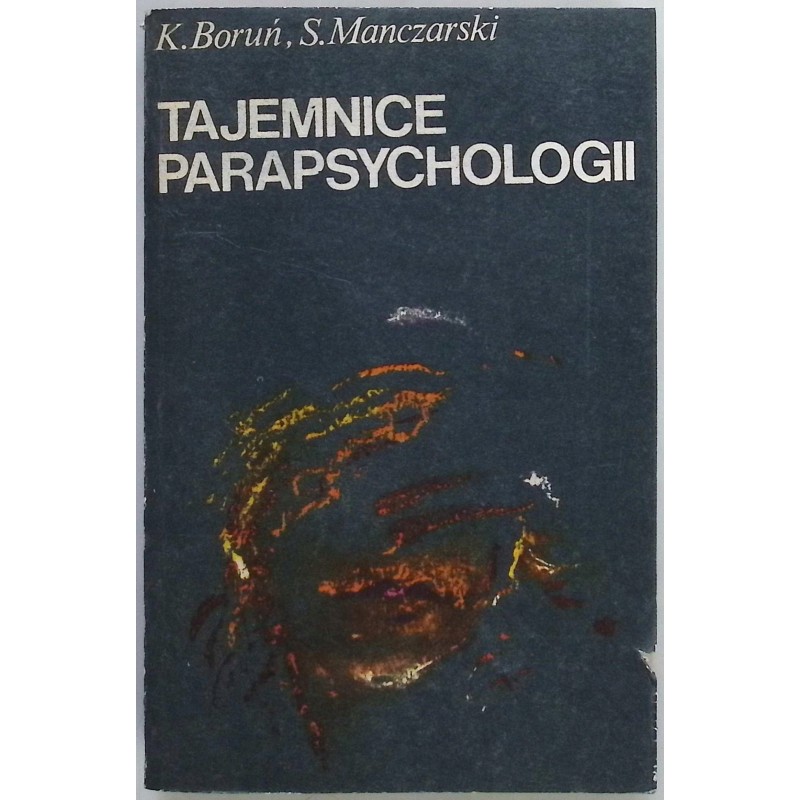 Tajemnice parapsychologii Boruń Manczarski