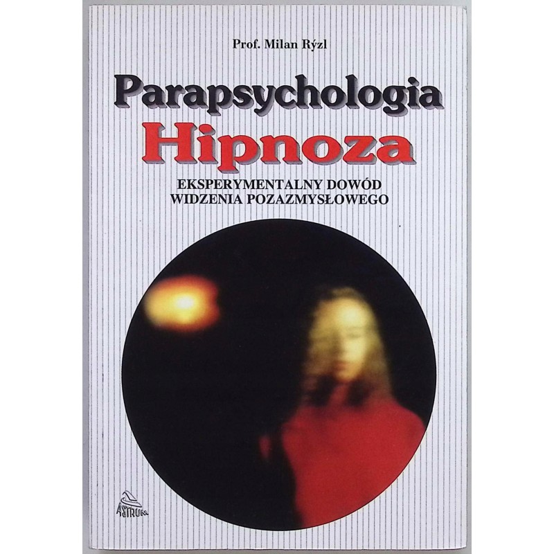 Parapsychologia Hipnoza Milan Ryzl