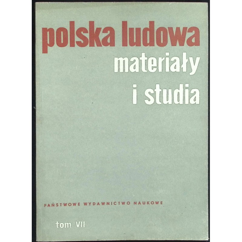 Polska ludowa materiały i studia