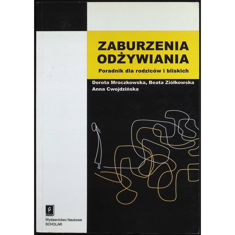 Zaburzenia odżywiania Poradnik dla rodziców i bliskich