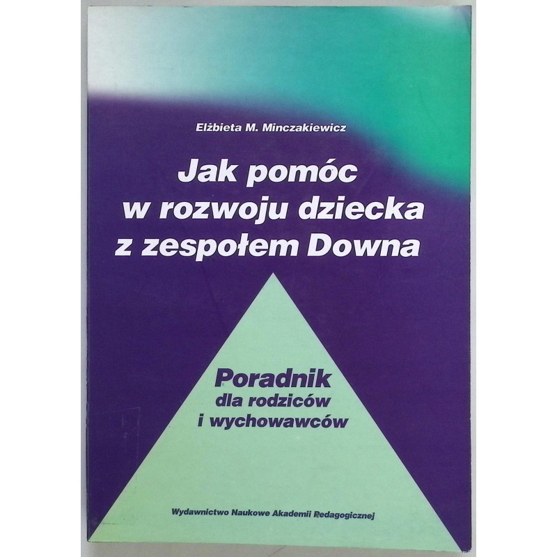 Jak pomóc w rozwoju dziecka z zespołem downa