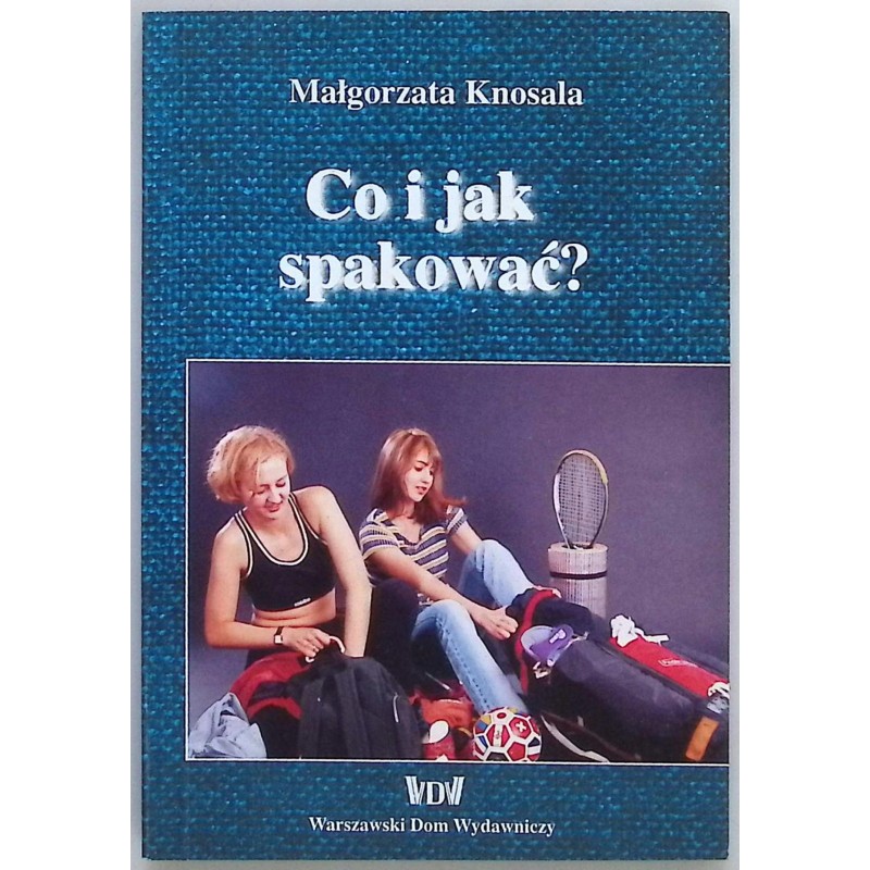 Co i jak spakować