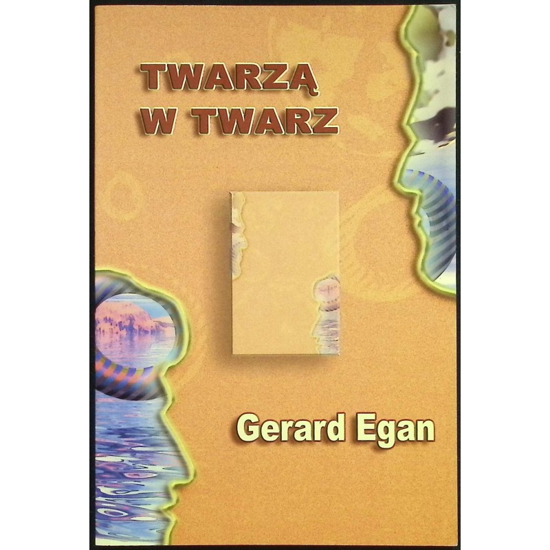 Twarzą w twarz Gerard Egan