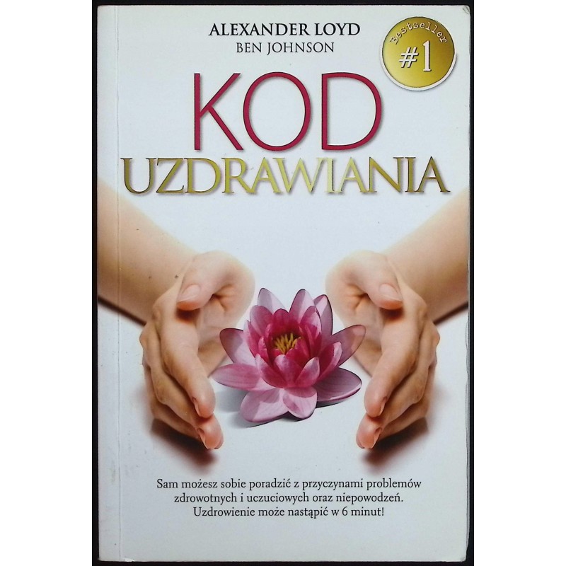 Kod Uzdrawiania Ben Johnson Alexander Loyd