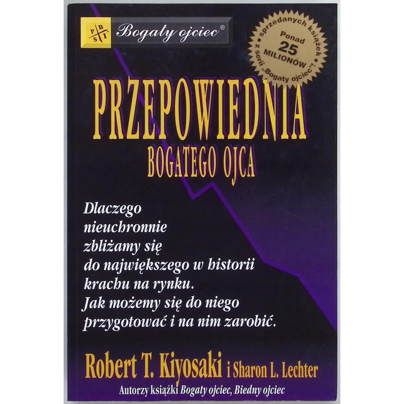 Przepowiednia bogatego ojca