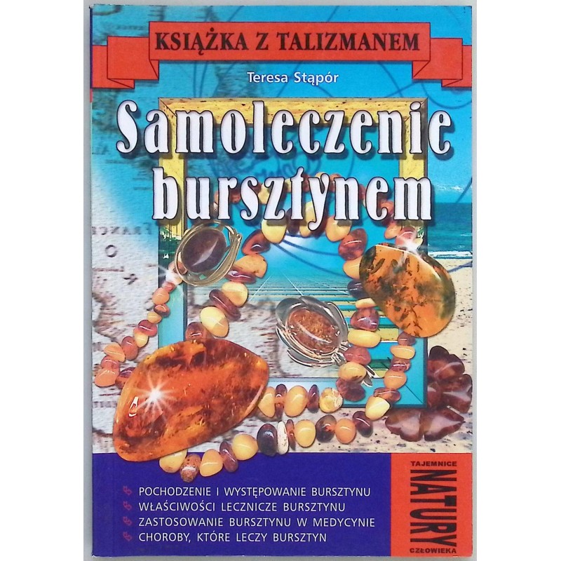Samoleczenie bursztynem Teresa Stąpór