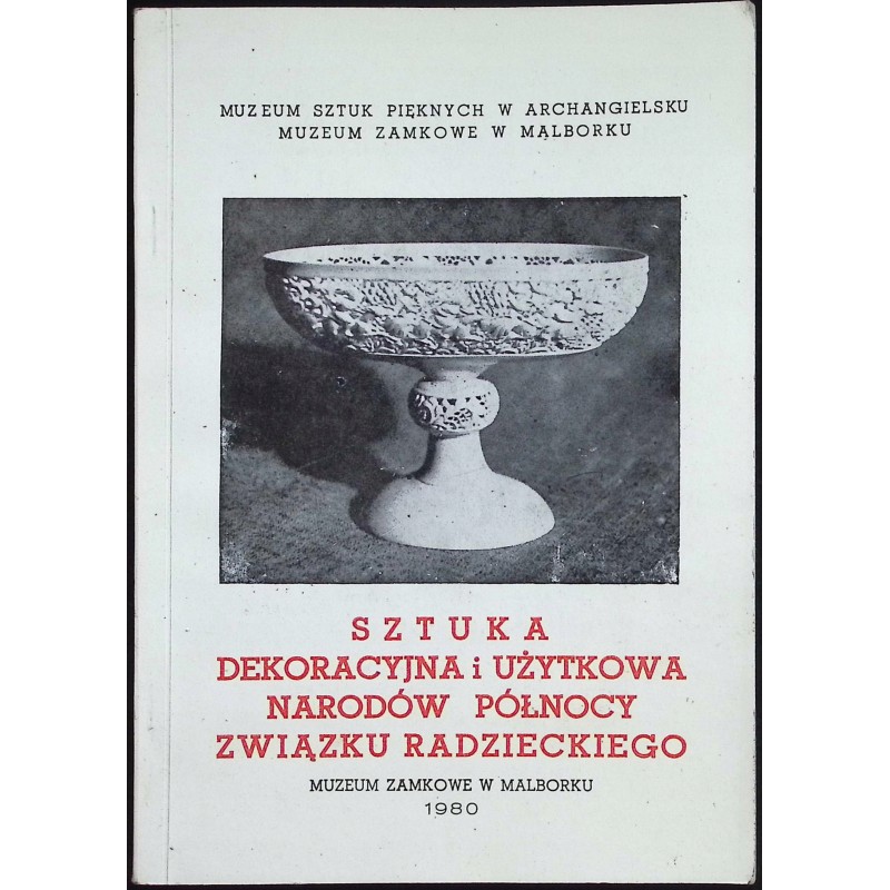Sztuka dekoracyjna i użytkowa narodów północy związku radzieckiego