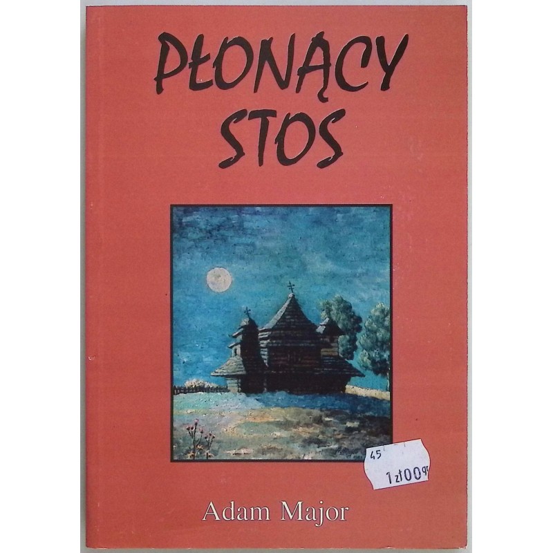 Płonący stos Adam Major