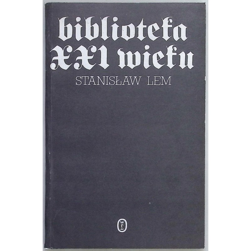 Biblioteka XXI wieku Stanisław Lem
