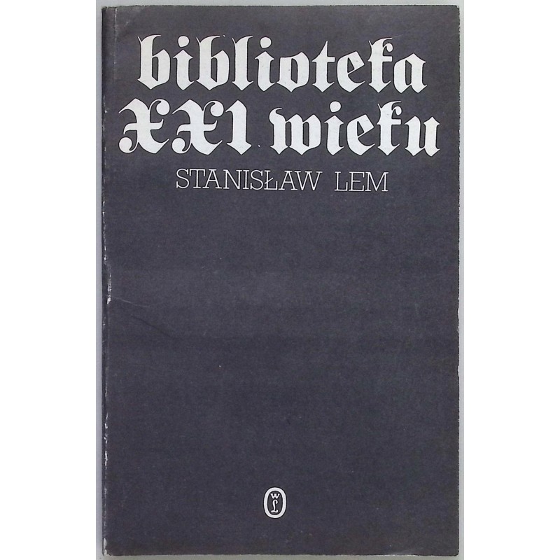 Biblioteka XXI wieku Stanisław Lem