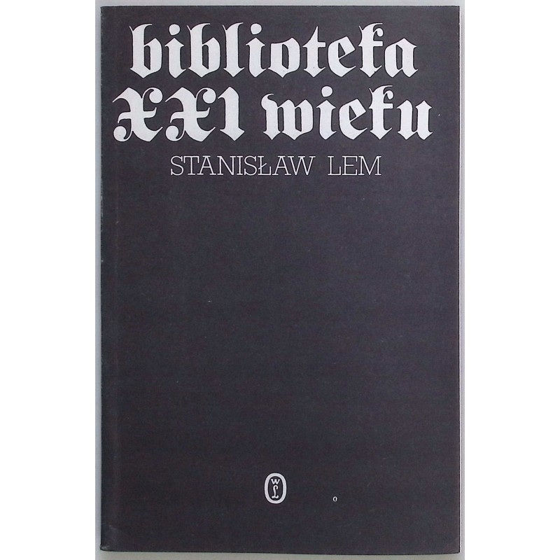 Biblioteka XXI wieku Stanisław Lem
