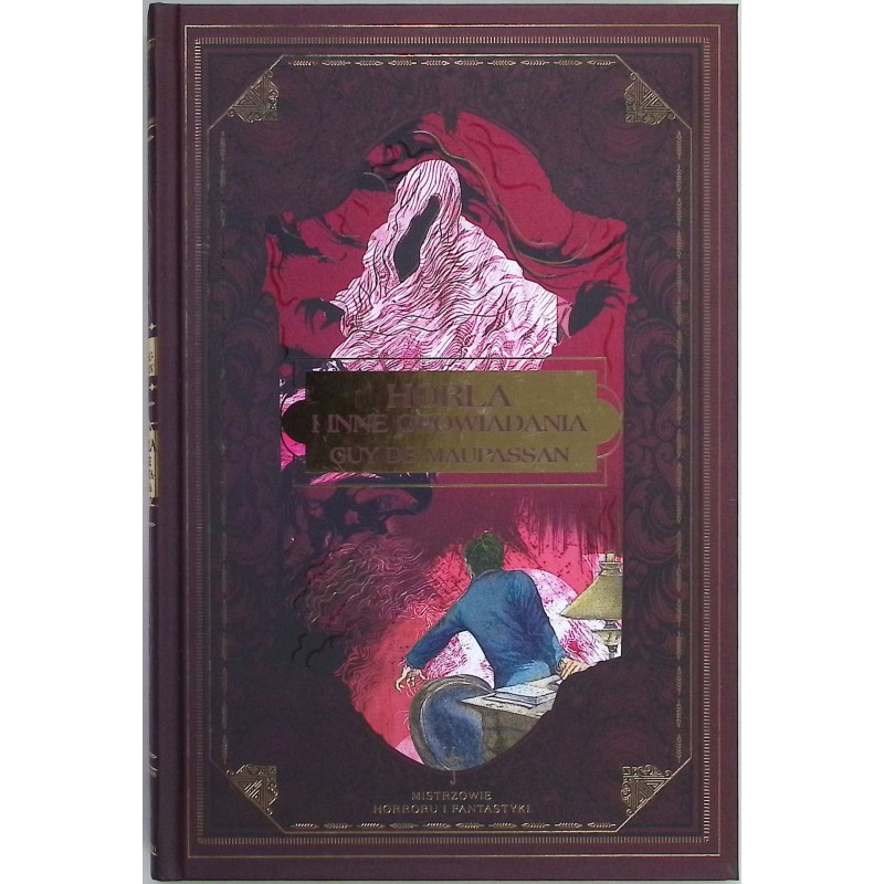Horla i inne opowiadania Guy Maupassan