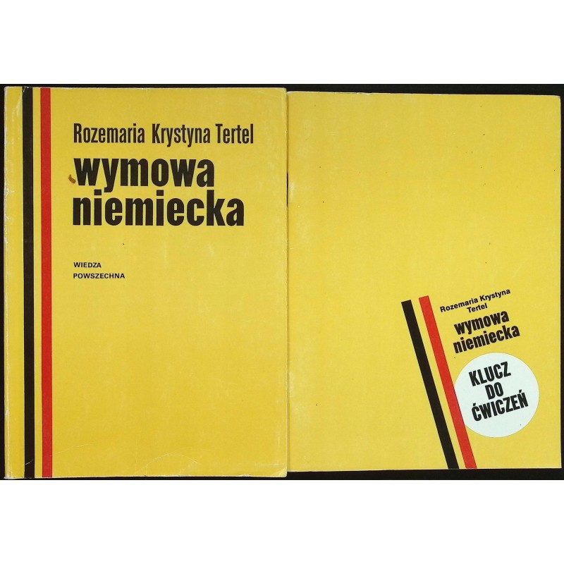 Wymowa niemiecka + Klucz do ćwiczeń Rozemaria Krystyna Tertel