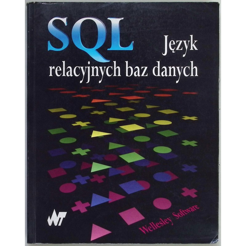 SQL Język relacyjnych baz danych