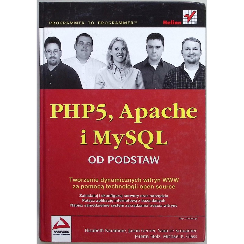 PHP5 Apache i MySQL Od podstaw Elizabeth Naramore