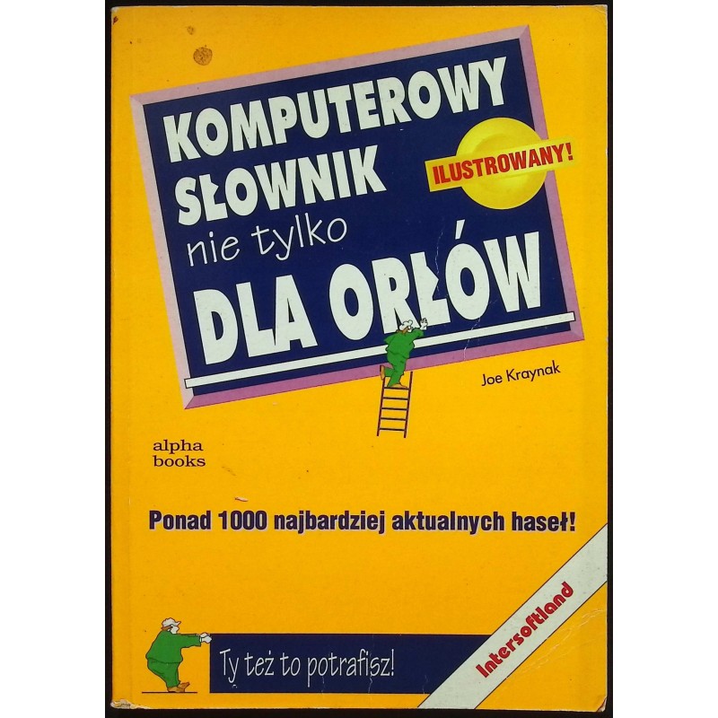 Komputerowy słownik nie tylko dla orłów