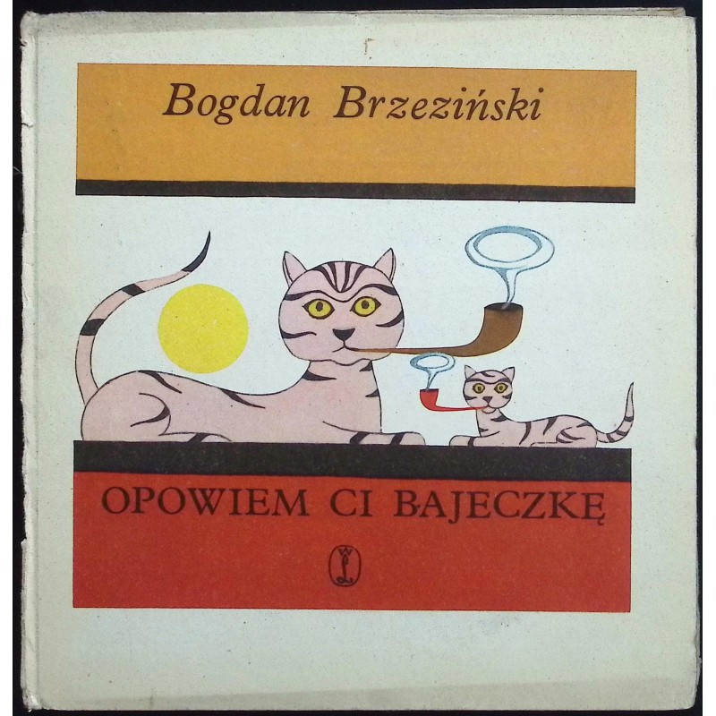Opowiem ci bajeczkę B. Brzeziński