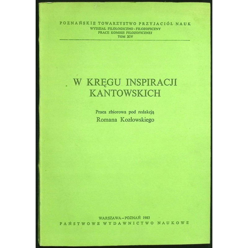 W kręgu inspiracji kantowskich Roman Kozłowski