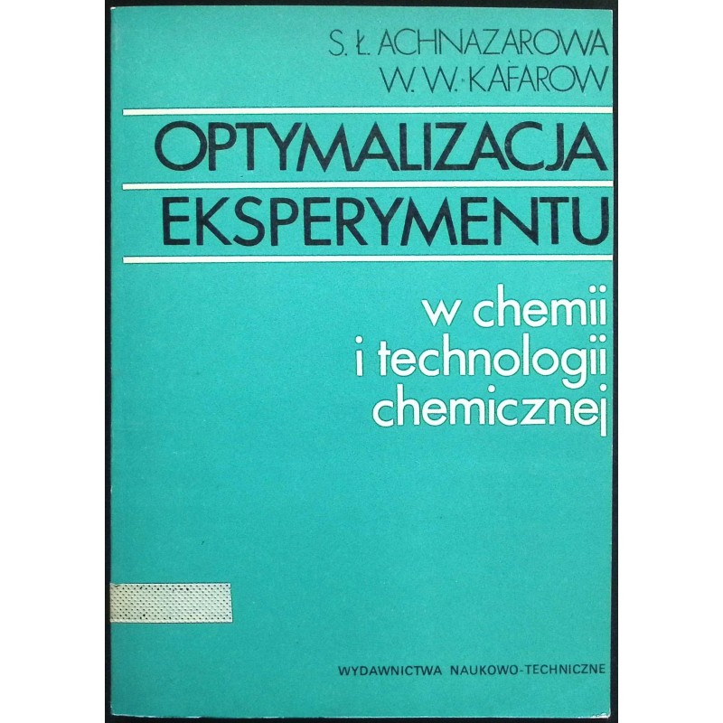 Optymalizacja eksperymentu w chemii i technologii chemicznej