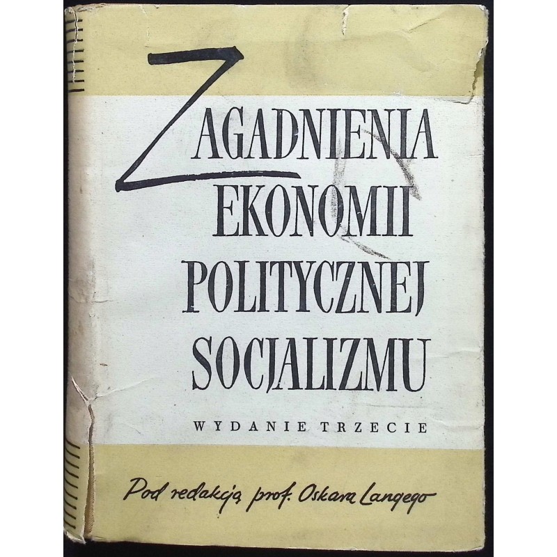 Zagadnienia ekonomii politycznej socjalizmu O.Lange