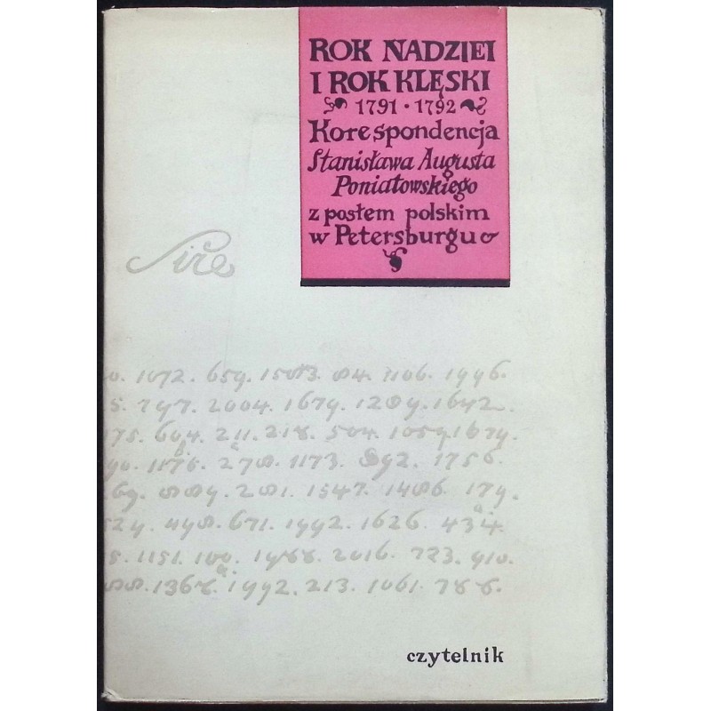 Rok nadziei i rok klęski 1791-1792