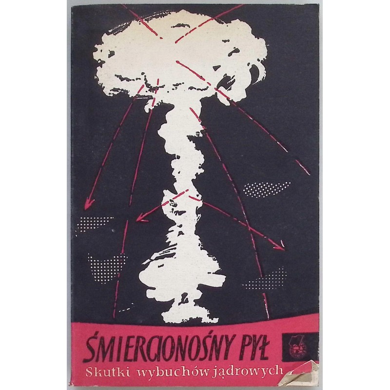 Śmiercionośny pył Praca zbiorowa