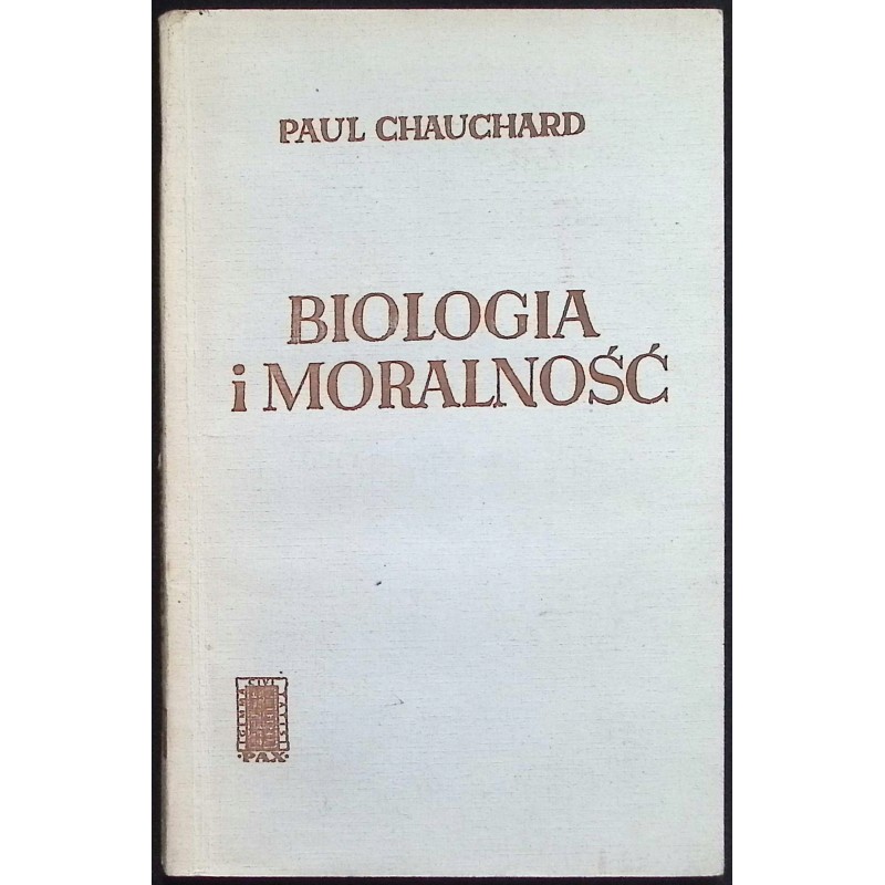 Biologia i moralność Paul Chauchard