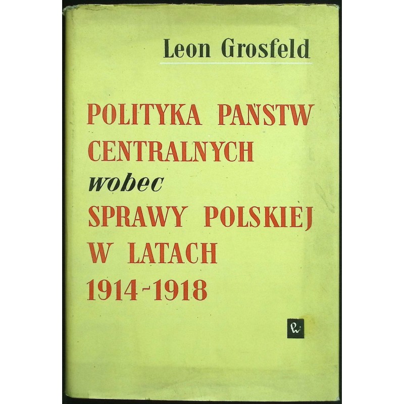 Polityka państw centralnych wobec