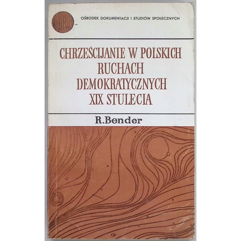 Chrześcijanie w polskich ruchach demokratycznych