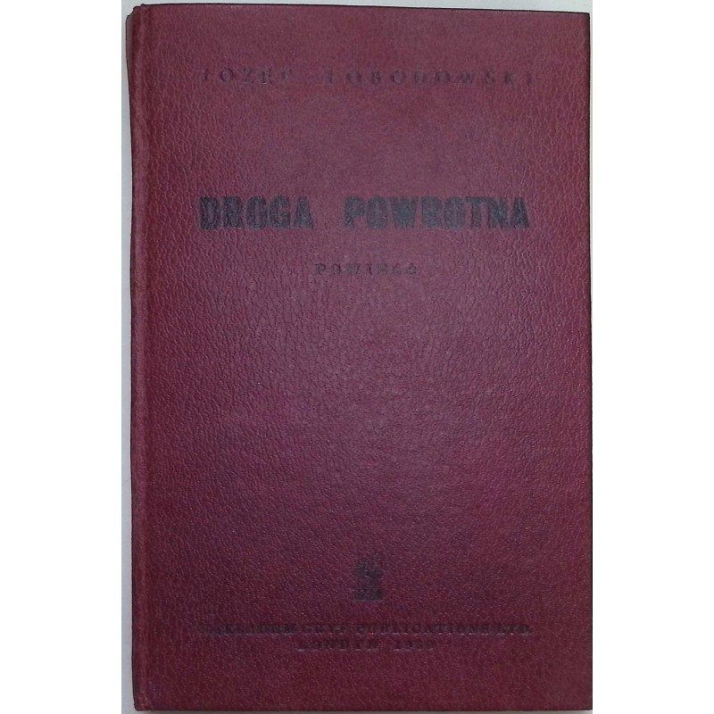 Droga powrotna Łobodowski