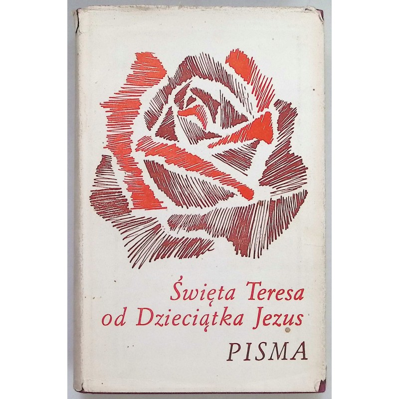 Święta Teresa od dzieciątka Jezusa pisma