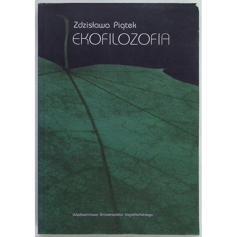 Ekofilozofia Zdzisława Piątek