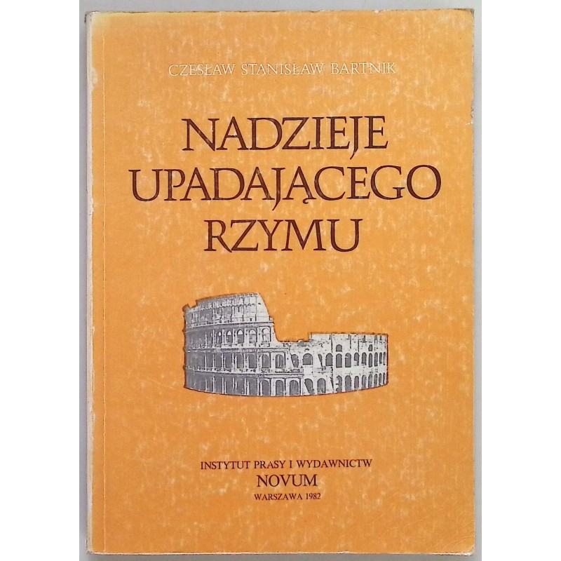 Nadzieje upadającego Rzymu