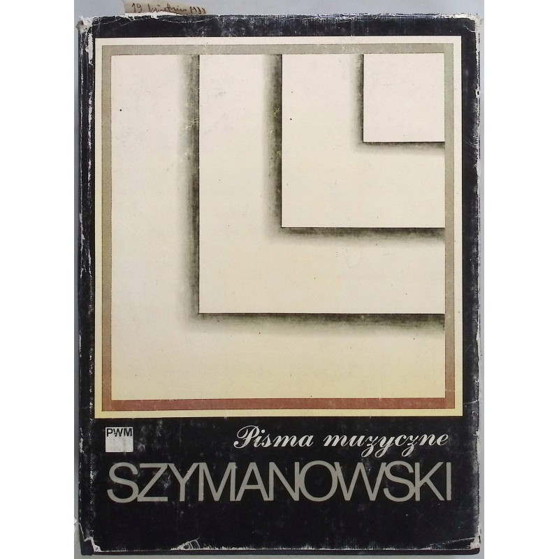 Pisma muzyczne Karol Szymanowski